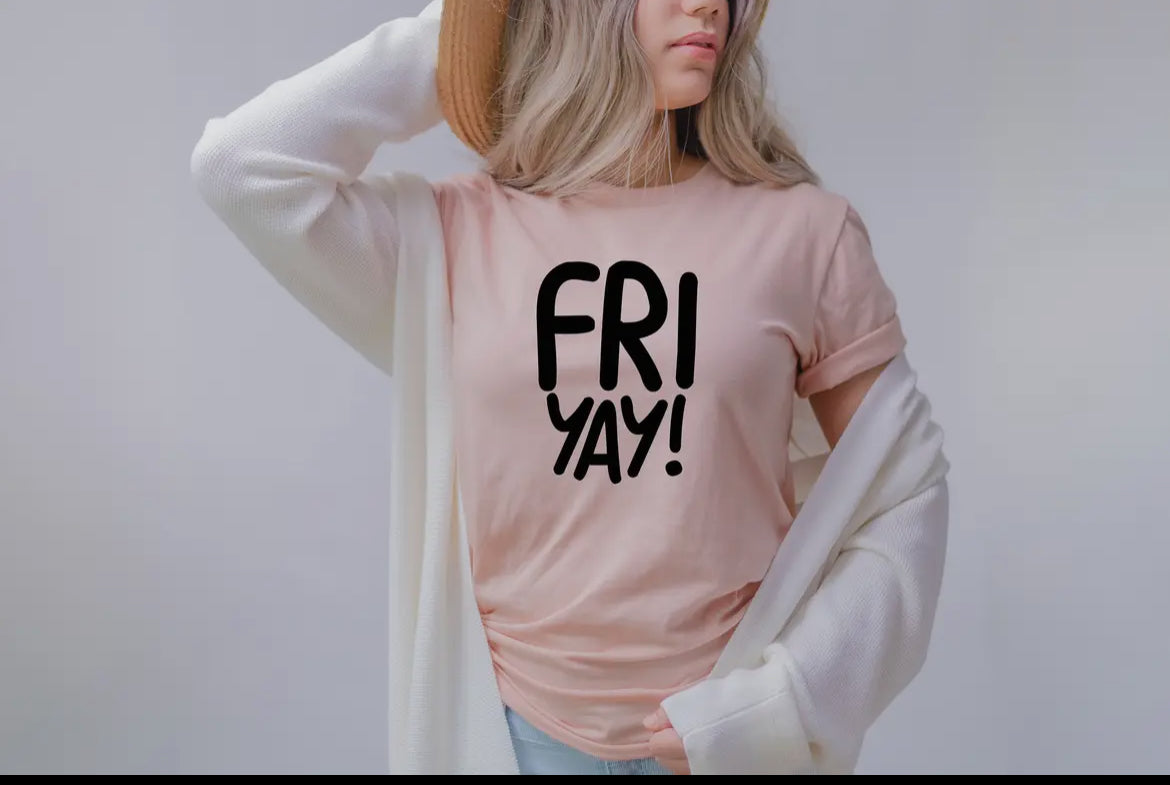 Fri-Yay Tee